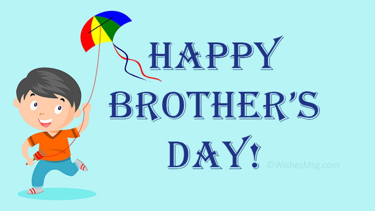Brothers Day Wishes