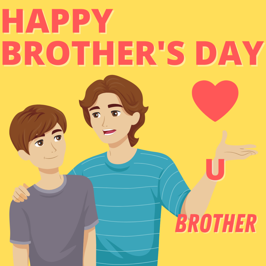 Happy Brother Day